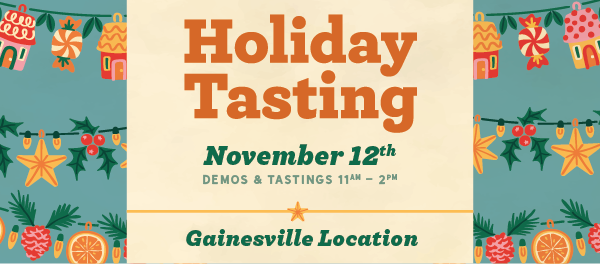 Holiday Tasting Event November 12 at Gainesville