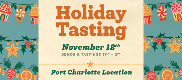 Holiday Tasting Event November 12 at Port Charlotte