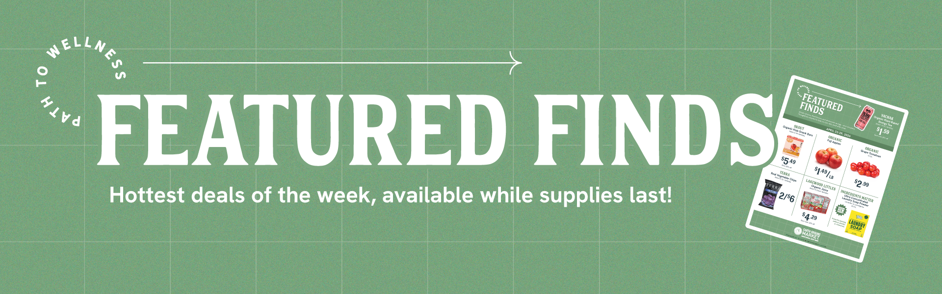 Featured Finds - Weekly Ad