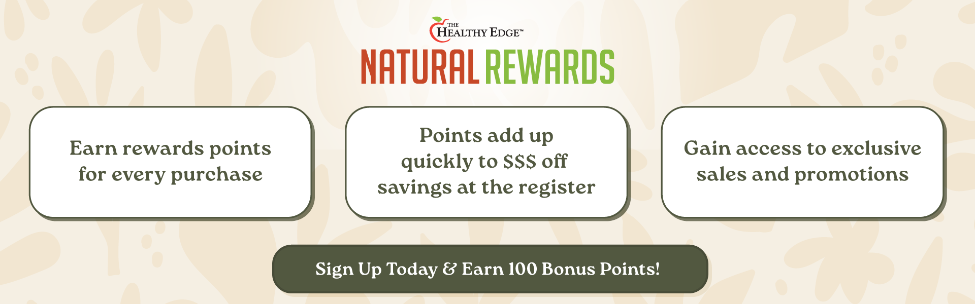 Earth Origins Market Natural Rewards - Earn rewards points for evert purchase. Gain access to exclusive sales and promotions.